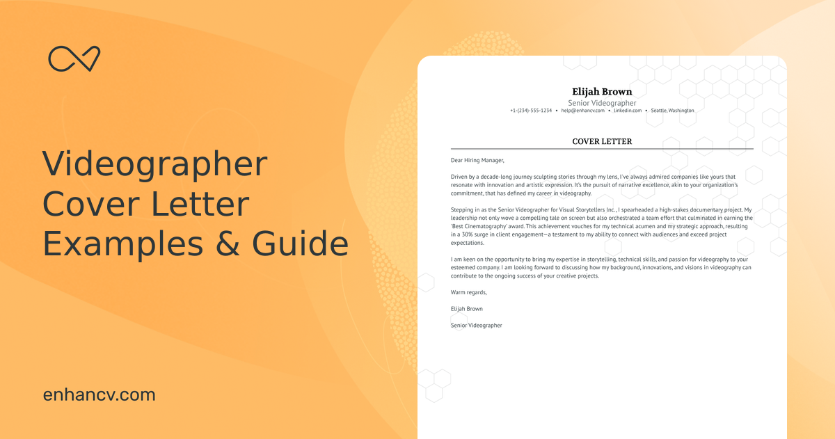 Professional Videographer Cover Letter Examples and Template for 2024