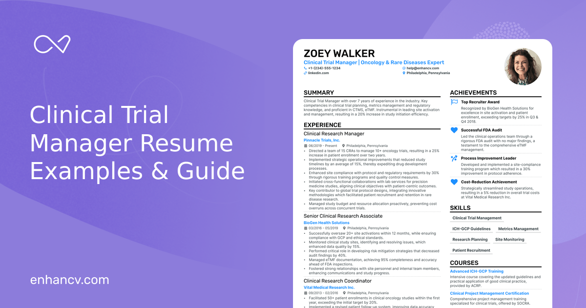 10 Clinical Trial Manager Resume Examples & Guide for 2024
