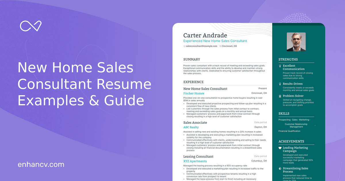 5 New Home Sales Consultant Resume Examples & Guide for 2024